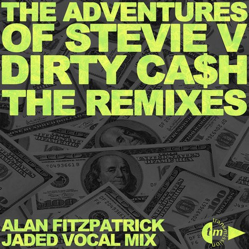 Dirty Cash (Alan Fitzpatrick Jaded Vocal Mix)